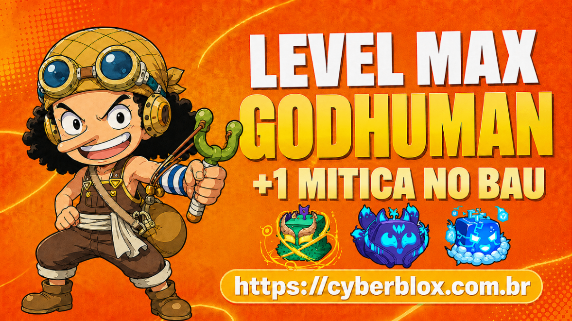 LEVEL MAX (2800) + GOD HUMAN +1 MITICA BAU