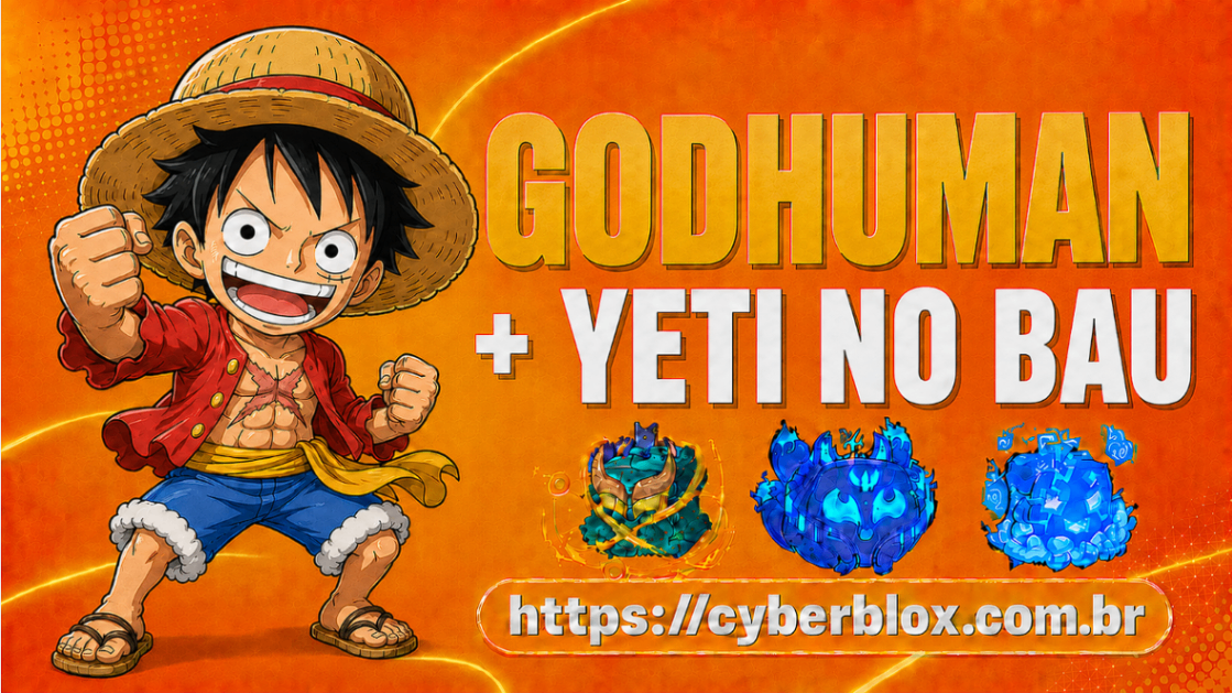 LEVEL MAX (2800) + GOD HUMAN + YETI NO BAU