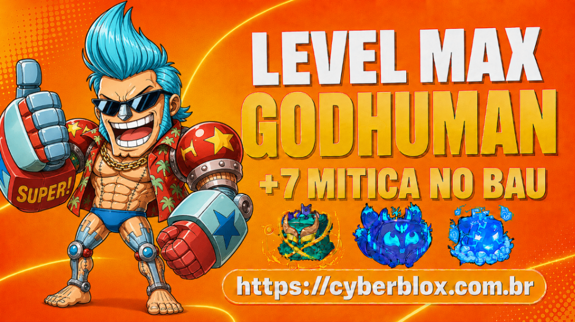 LEVEL MAX (2800) + GOD HUMAN +7 MITICAS BAU