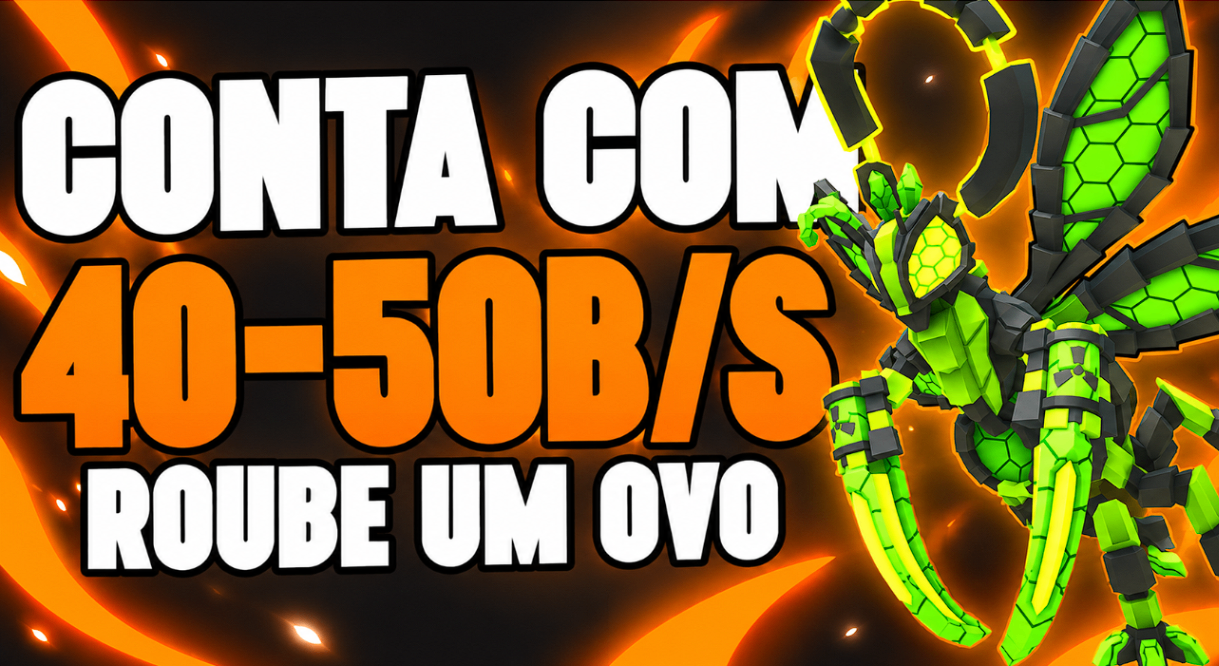 CONTA ROUBE UM OVO 40B À 50B POR SEGUNDO