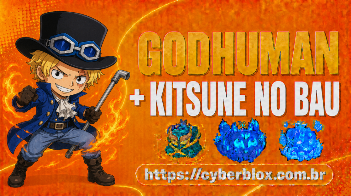 LEVEL MAX (2800) + GOD HUMAN + KITSUNE NO BAU