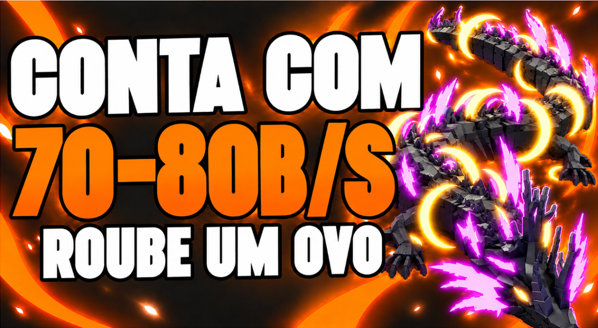 CONTA ROUBE UM OVO 70B À 80B POR SEGUNDO💸